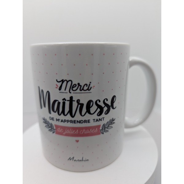 Mug merci maîtresse....
