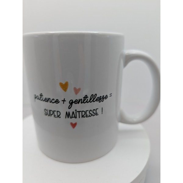 Mug maîtresse patience+gentillesse